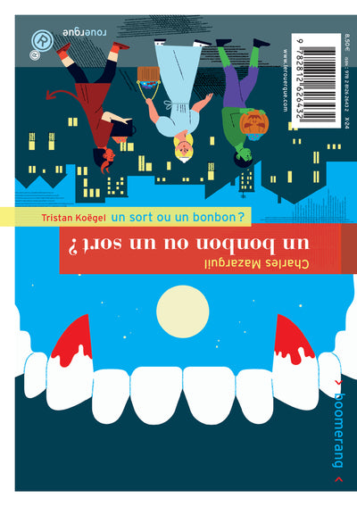 Un bonbon ou un sort ! / Un sort ou un bonbon !