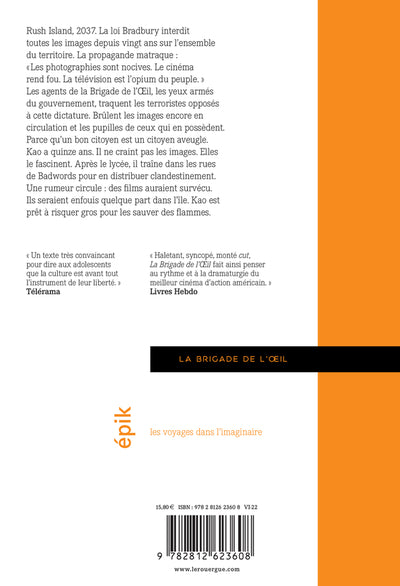 la brigade de l'œil