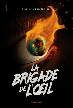 la brigade de l'œil