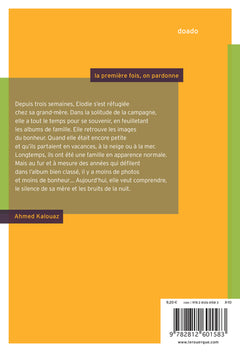 La première fois, on pardonne