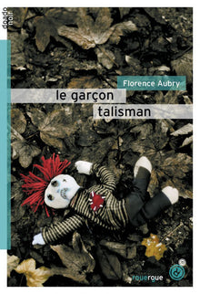 Le garçon talisman