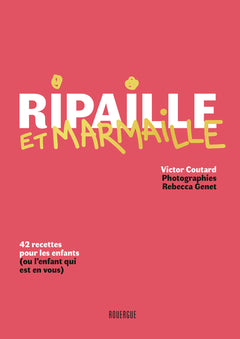 ripaille et marmaille
