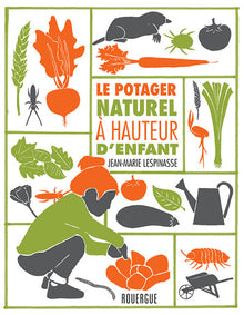 Le potager naturel à hauteur d'enfant