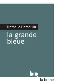 La grande bleue