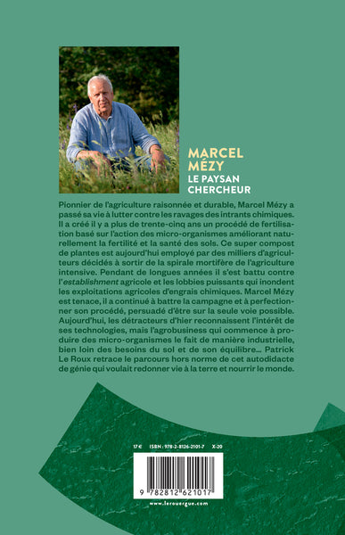 Marcel Mézy, l'homme qui redonne vie à la terre