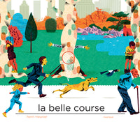 La belle course