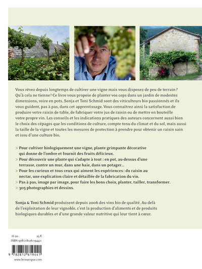 Une vigne bio dans mon jardin