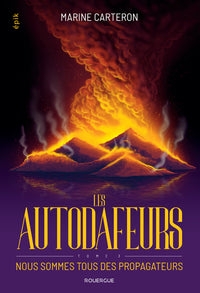Les autodafeurs - tome 3