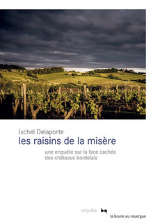 Les raisins de la misère
