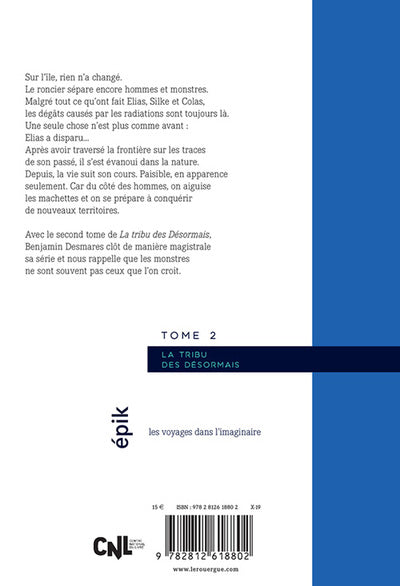 La tribu des Désormais (tome 2)