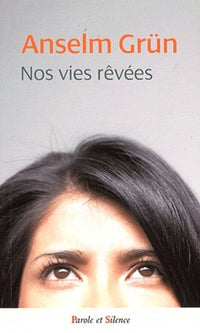 nos vies revees