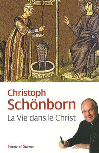 Vie dans le christ