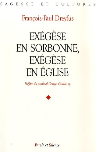 Exégèse en Sorbonne, exégèse en Église
