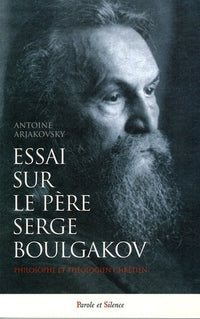 Essai sur le Père Serge Boulgakov