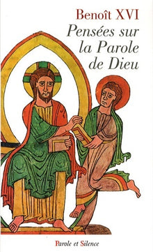 Pensées sur la parole de Dieu