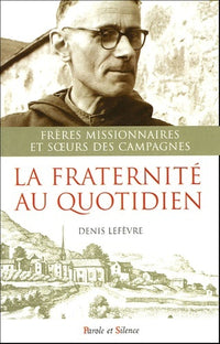 Fraternité au quotidien
