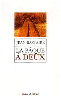 La pâque à deux