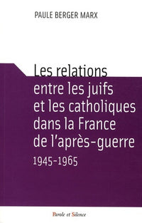 Relations entre les Juifs et les Catholiques