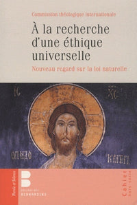 A la recherche d'une éthique universelle