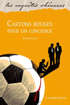 Cartons rouges pour un concierge