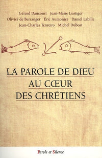 Parole de Dieu au cœur des chrétiens