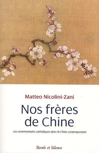 Nos frères de Chine