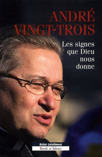 Les signes que Dieu nous donne