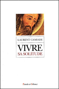 vivre sa solitude