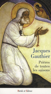 Prieres de toutes les saisons