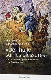 de l'huile sur les blessures
