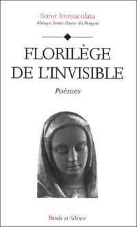 Florilège de l'invisible