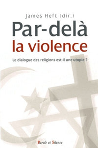 Par delà la violence