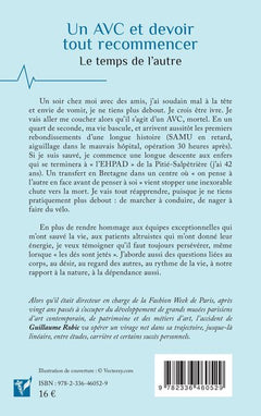 Un AVC et devoir tout recommencer: Le temps de l’autre