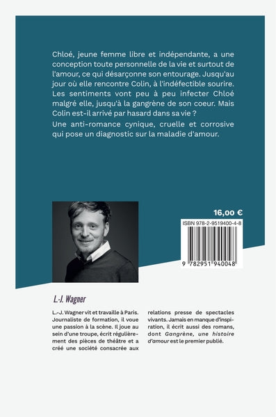 Gangrène, une histoire d'amour