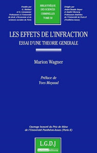 Les effets de l'infraction - Essai d'une théorie générale
