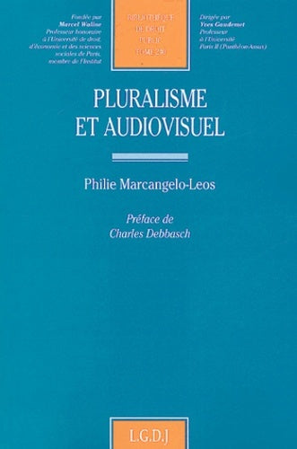 Pluralisme et audiovisuel