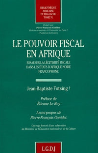 Le pouvoir fiscal en Afrique