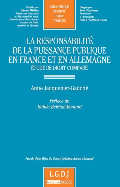 La responsabilité de la puissance publique en France et en Allemagne