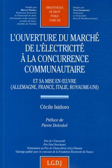 L'ouverture du marché de l'électricité à la concurrence communautaire