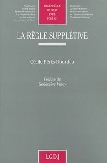 La règle supplétive