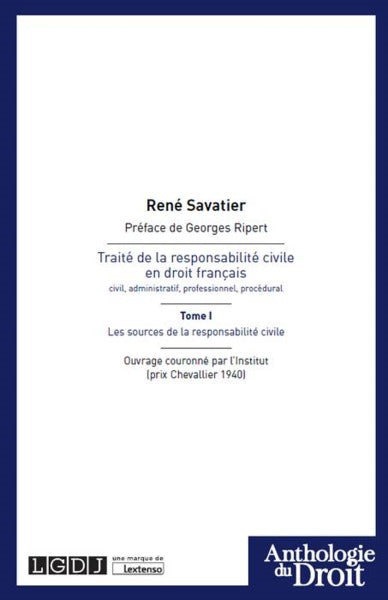 Traité de la responsabilité civile en droit français