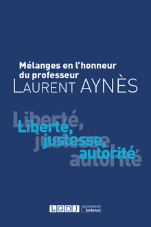 Mélanges en l'honneur de Laurent Aynès