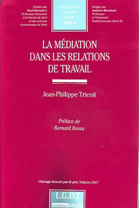 La médiation dans les relations de travail