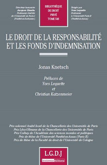 Le droit de la responsabilité et les fonds d'indemnisation