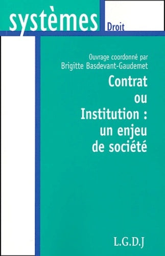 Contrat ou institution