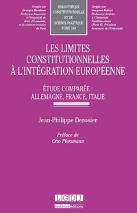 Les limites constitutionnelles à l'intégration européenne