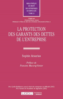 La protection des garants des dettes de l'entreprise
