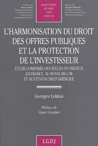L'harmonisation du droit des offres publiques et la protection de l'investisseur