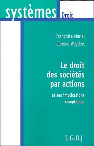 Le droit des sociétés par actions et ses implications comptables