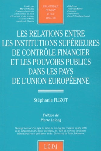 les relations entre les institutions supérieures de contrôle financier et les po